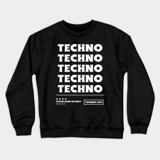 TECHNO  - x5 Crewneck Sweatshirt